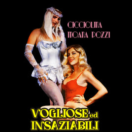 Cicciolina Vogliose ed Insaziabili T-shirt