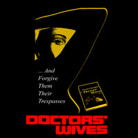 Doctors' Wives T-shirt