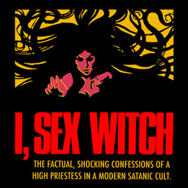 I, Sex Witch T-shirt