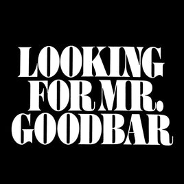Looking for Mr. Goodbar T-shirt