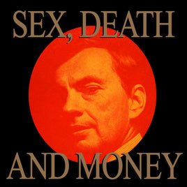 Sex, Death and Money 4x4 Inch Sticker