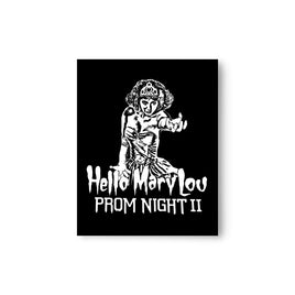 Hello Mary Lou Prom Night 2 8x10 Print