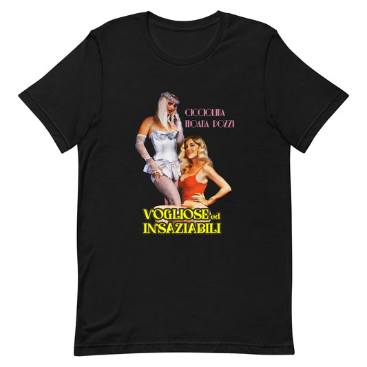 Cicciolina/Moana Pozzi in Vogliose ed Insaziabili T-Shirt