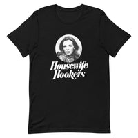 Housewife Hookers T-shirt