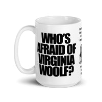 Who's Afraid of Virginia Woolf Mug