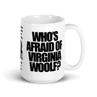 Who's Afraid of Virginia Woolf Mug